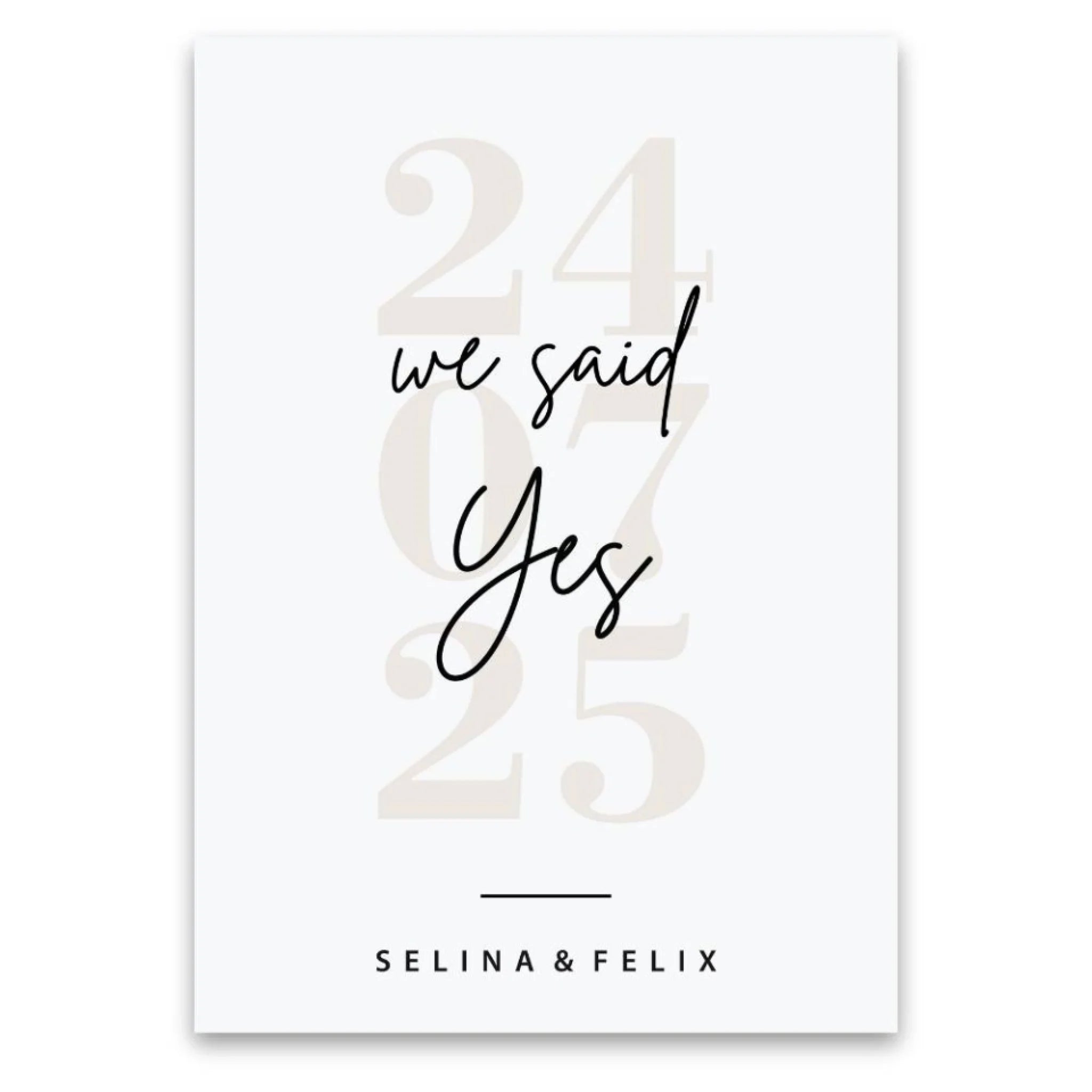 "We said yes" Poster