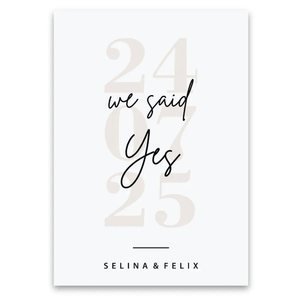 "We said yes" - Poster - Wellentine.de